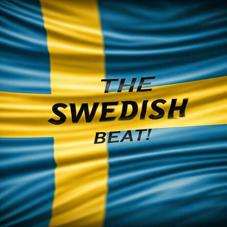 The Swedish Beat v1 | Boomplay Music