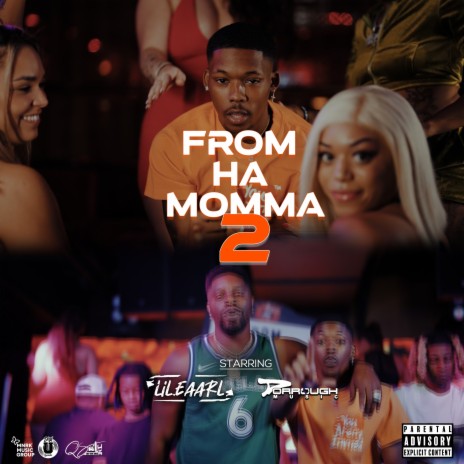 From Ha Momma 2 ft. Dorrough Music & Q Smith On The Beat | Boomplay Music