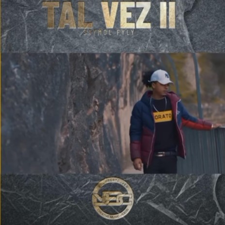 Tal Vez II