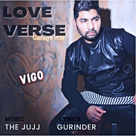 Love Verse (Garage Mix) (01) ft. The Jujj | Boomplay Music