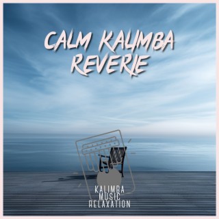 Calm Kalimba Reverie