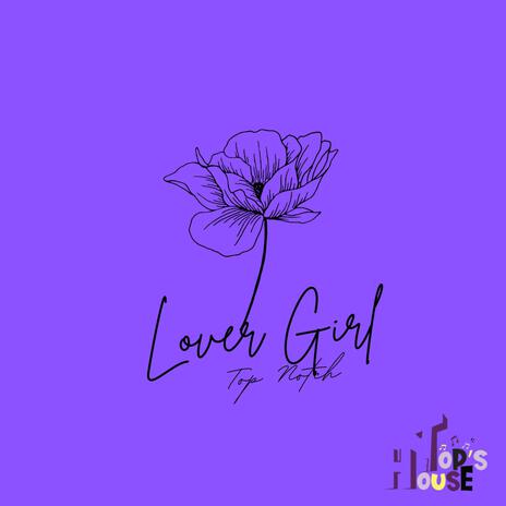 Lover Girl | Boomplay Music