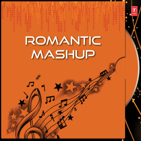 Romantic Mashup ft. Mahalakshmi Iyer, Hard Kaur, Jassi, Shankar-Ehsaan-Loy & Dj Chetas | Boomplay Music