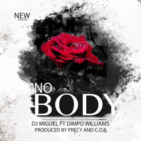 Nobody ft. Dimpo Williams | Boomplay Music