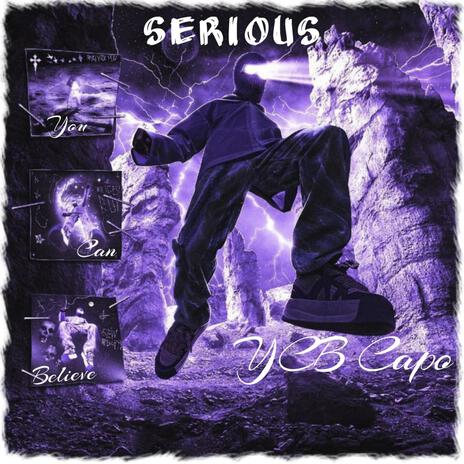 Serious | Boomplay Music