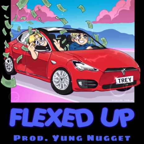 FLEXED UP | Boomplay Music