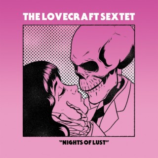 The Lovecraft Sextet