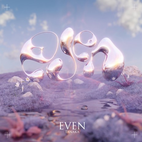 EVEN | Boomplay Music