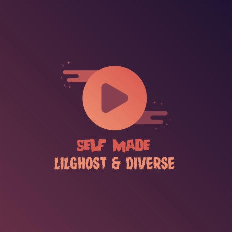 SELF MADE ft. LILGHOST & DIVERSE | Boomplay Music