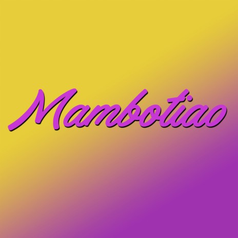 Mambotiao