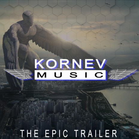 The Epic Trailer | Boomplay Music