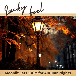 Moonlit Jazz: BGM for Autumn Nights