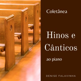 Coletânea Hinos e Cânticos ao piano