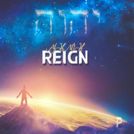 YHWH Reign | Boomplay Music