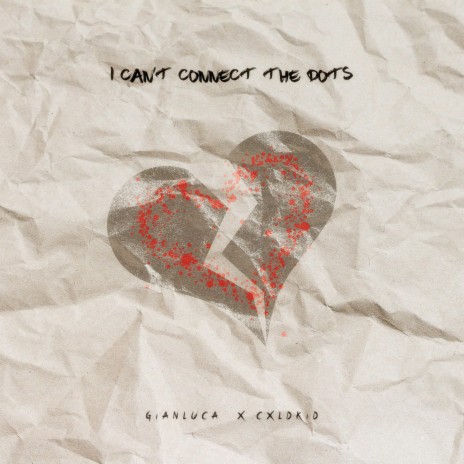 I Can't Connect The Dots ft. CxldKid | Boomplay Music