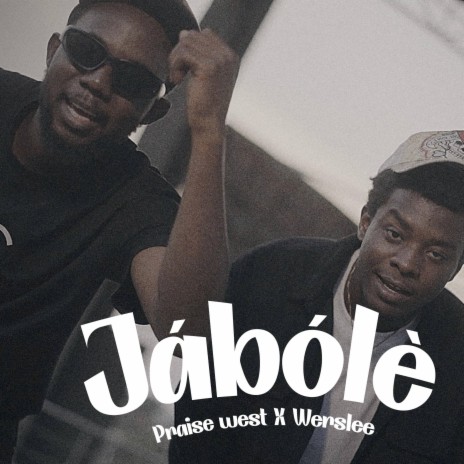 Jabole ft. Wers Lee | Boomplay Music