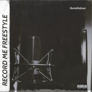 Record Me Freestyle