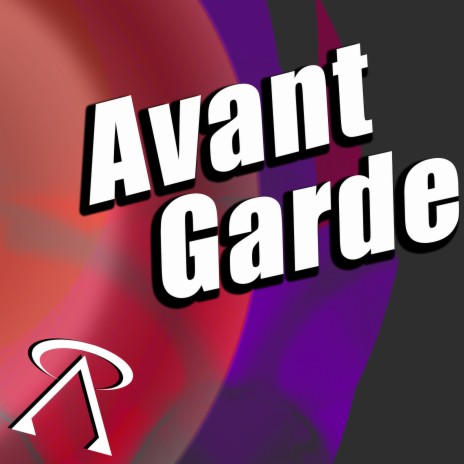 Avant Garde | Boomplay Music