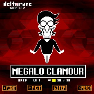 MEGALO CLAMOUR