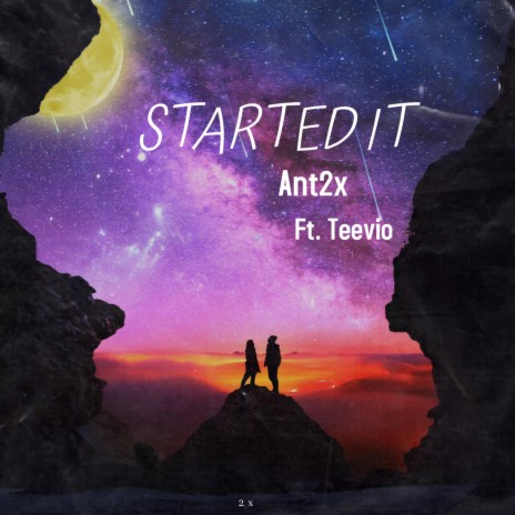 Started It ft. Teevio | Boomplay Music