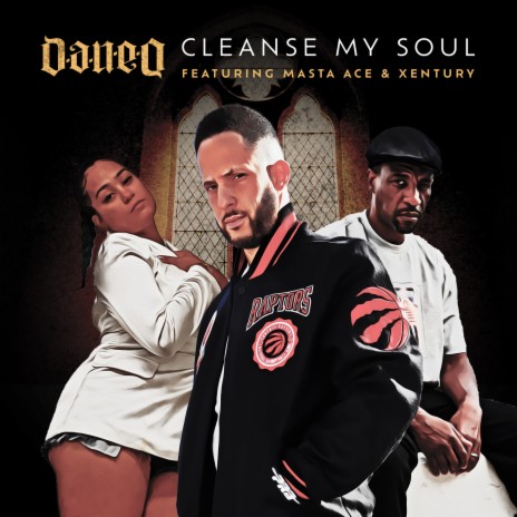 Cleanse My Soul ft. Masta Ace & Xentury | Boomplay Music