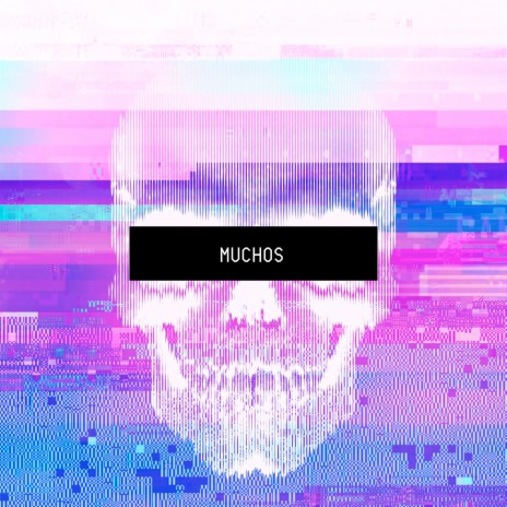 Muchos | Boomplay Music