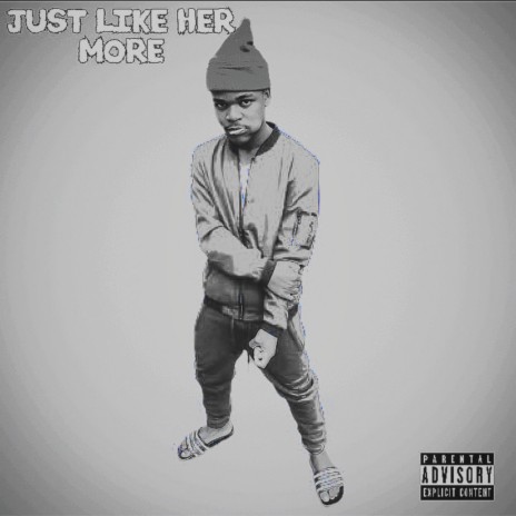 Just Like Her More | Boomplay Music