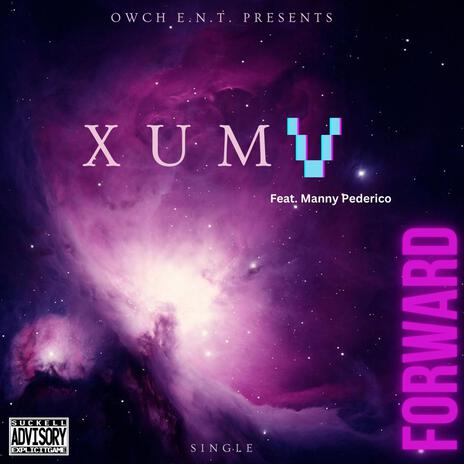 FORWARD ft. Manny pederico | Boomplay Music