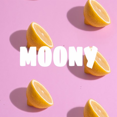 Moony | Boomplay Music