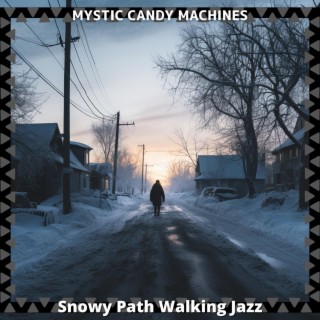 Snowy Path Walking Jazz