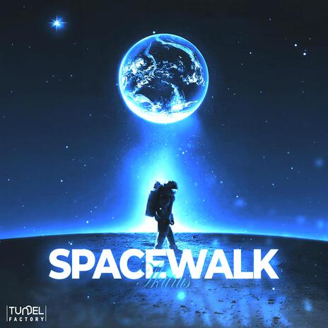 Spacewalk ft. Tunnel Factory | Boomplay Music