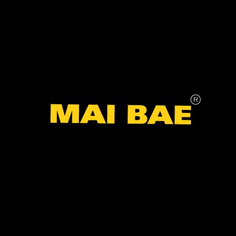 Mai Bae | Boomplay Music