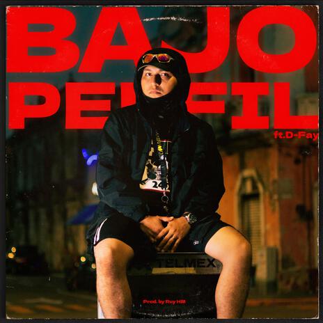 Bajo Perfil | Boomplay Music