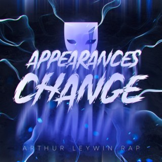 Arthur Leywin Rap: Appearances Change