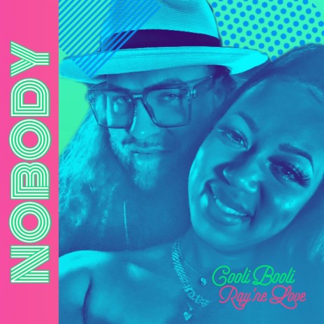 Nobody ft. Ray'ne Love | Boomplay Music