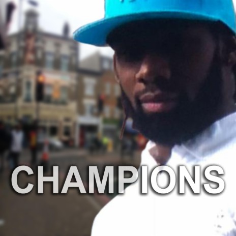 CHAMPIONS ft. KRAVER | Boomplay Music