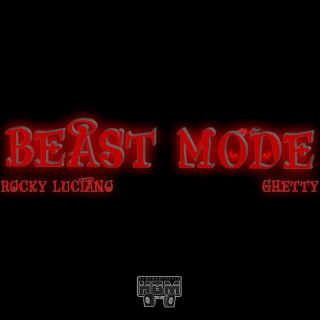 Beast Mode ft. Ghetty