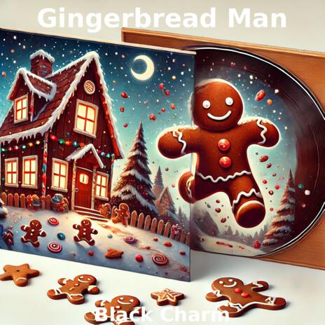 Gingerbread Man | Boomplay Music