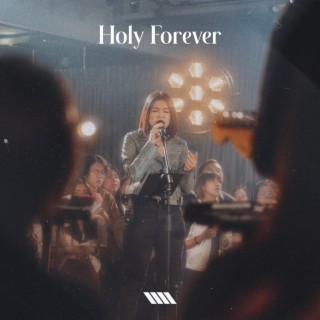 Holy Forever / Agnus Dei
