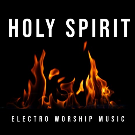 Holy Spirit | Boomplay Music