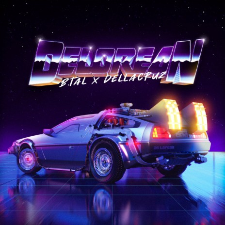 DeLorean ft. Dellacruz | Boomplay Music