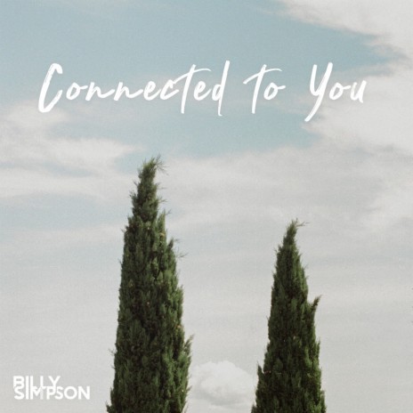 Connected To You | Boomplay Music