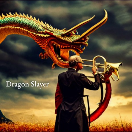 Dragon Slayer ft. Derrius Dean | Boomplay Music