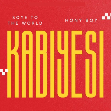 Kabiyesi ft. Hony Boy