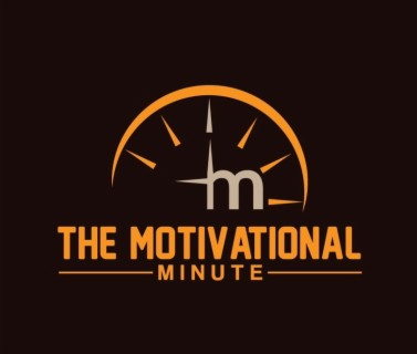 Motivational Minute (Episode 15)