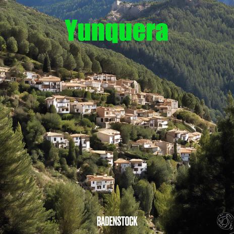 Yunquera | Boomplay Music