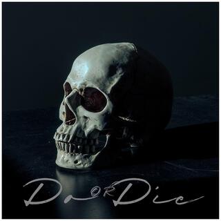 Do or Die lyrics | Boomplay Music