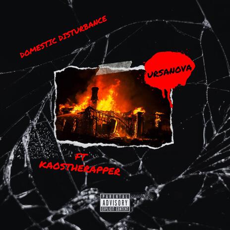 Domestic Disturbance ft. KaosTheRapper | Boomplay Music