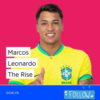 Marcos Leonardo The Rise | Seleção