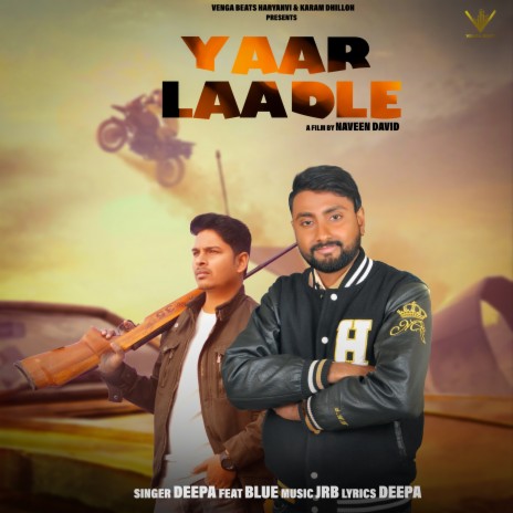 Yaar Laadle | Boomplay Music